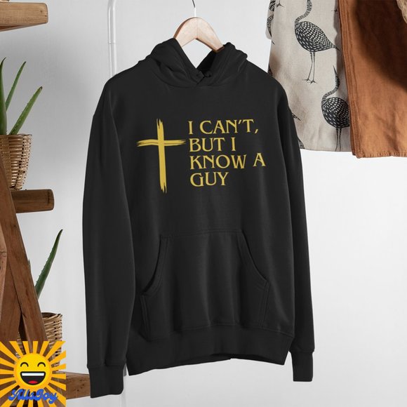 I CAN'T BUT I KNOW A GUY Black Fleece Pullover Hoodie Sweatshirt - Picture 1 of 2